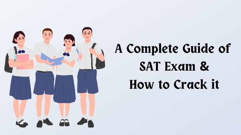 SAT exam and how to crack it