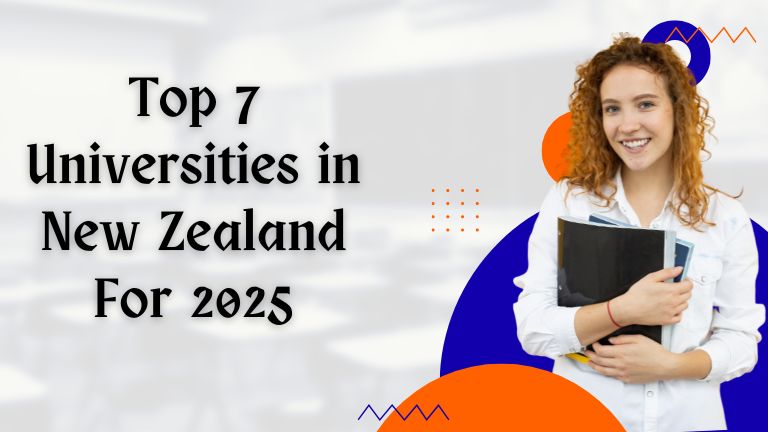 Top 7 Universities in New Zealand for 2025