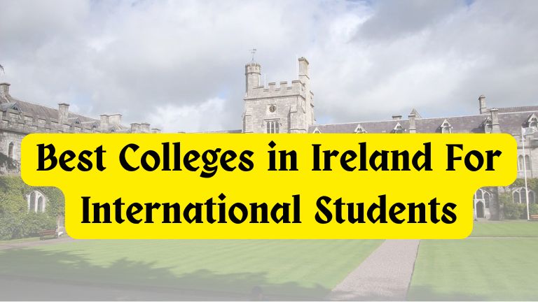 Best Colleges in Ireland for international students