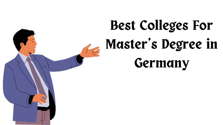 Best Colleges for Master’s Degree in Germany