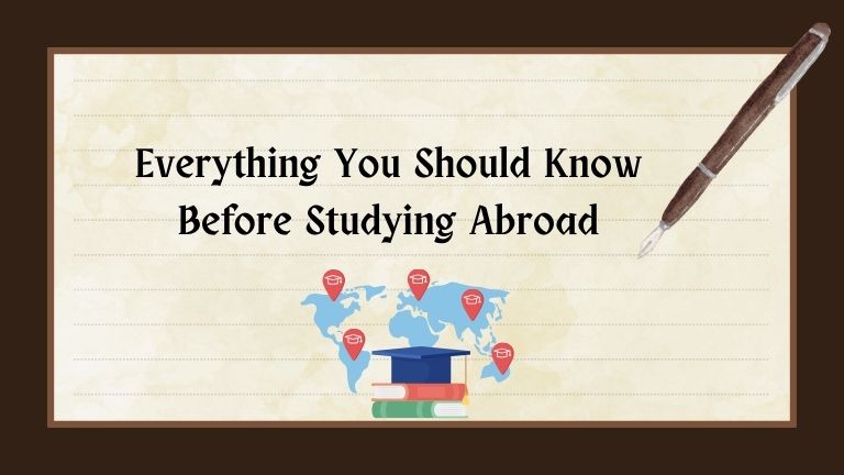 Everything you should know before studying abroad