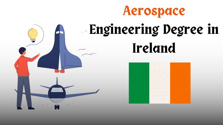 Aerospace Engineering Degree in Ireland