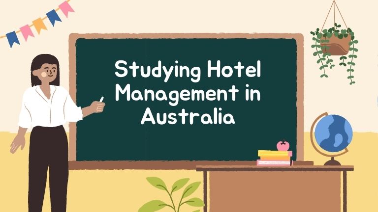 Studying Hotel Management in Australia