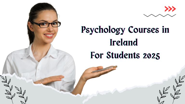 Psychology Courses in Ireland For Students 2025