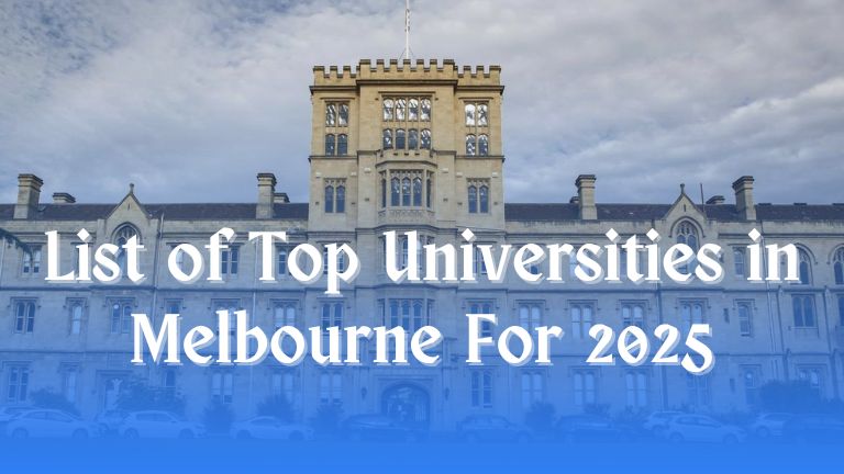 List of Top Universities in Melbourne, Australia for 2025